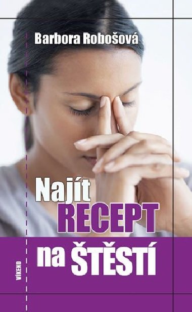 Najt recept na tst - Barbora Roboov