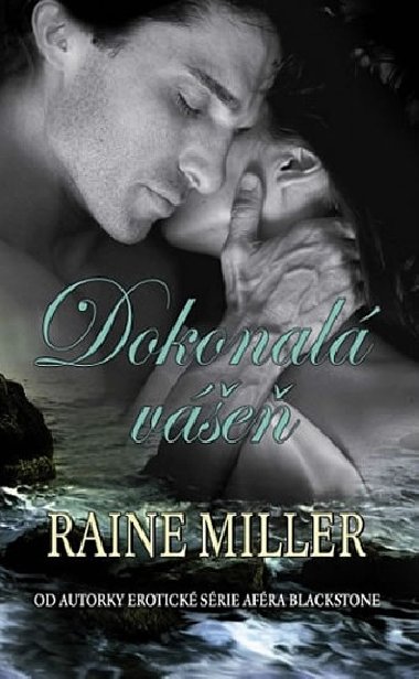 Dokonal ve - Raine Miller