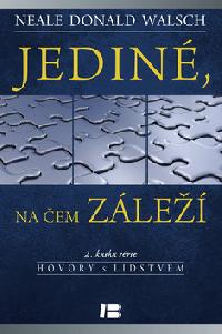 Jedin, na em zle - Neale Donald Walsch