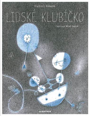 Lidsk klubko - Vokolek Vladimr