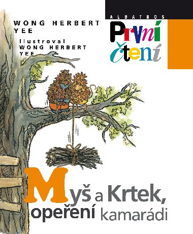 My a Krtek, opeen kamardi - Yee Herbert Wong