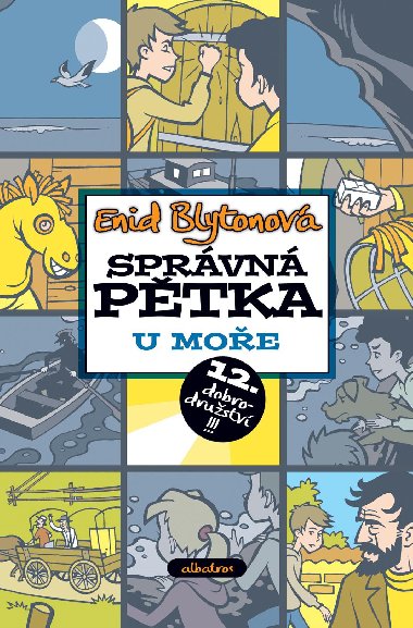 Sprvn ptka 12. dl - U moe - Enid Blytonov