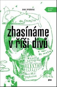 Zhasnme v i div - Pierre Dbc