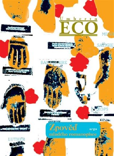 Zpověď mladého romanopisce - Eco Umberto