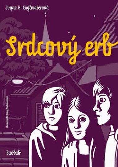 Srdcov erb - Ivana B. Englmaierov