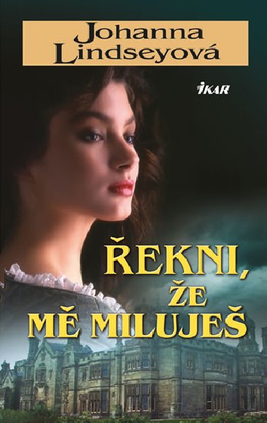 ekni, e m miluje - Johanna Lindseyov
