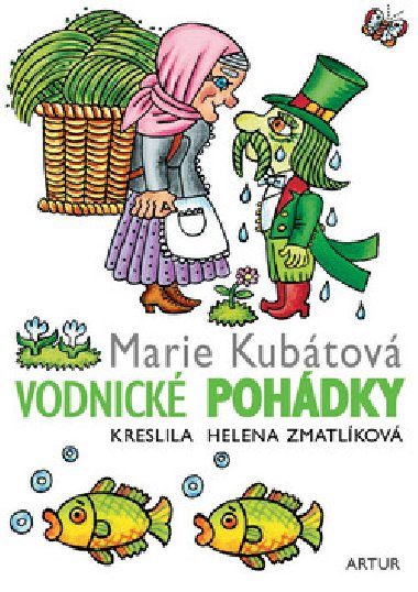 Vodnick pohdky - Marie Kubtov; Helena Zmatlkov