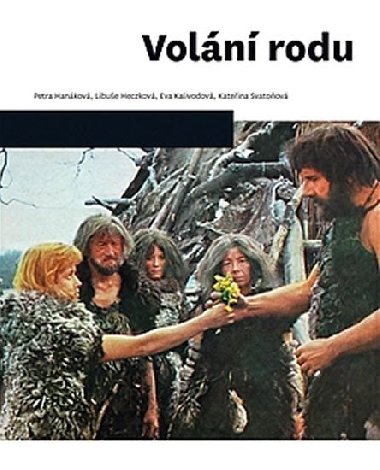 Voln rodu - Petra Hankov; Libue Heczkov; Eva Kalivodov tichov