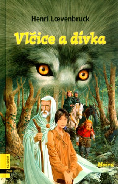 Vlice a dvka - Henri Loevenbruck