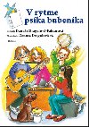 V rytme pska bubenka - Danua Dragulov-Faktorov