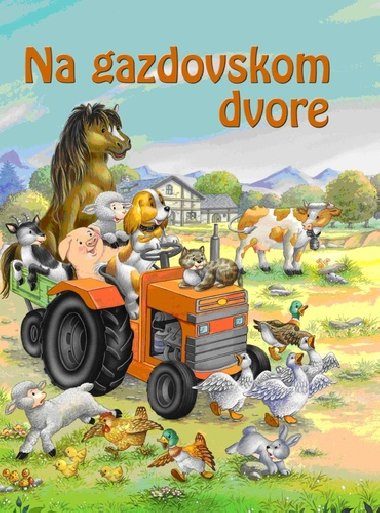Na gazdovskom dvore - 