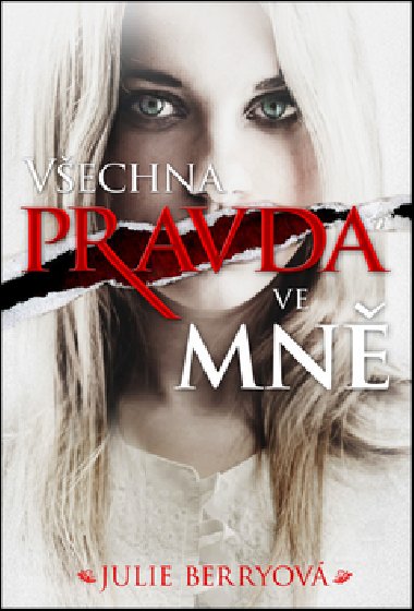Vechna pravda, co je ve mn - Julie Berryov