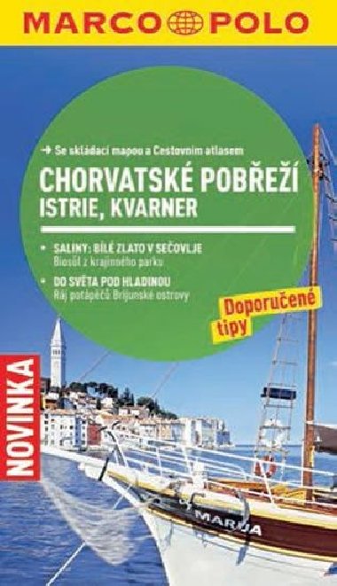 Chorvatské pobřeží: Istrie, Kvarner - Průvodce se skládací mapou - Susanne Sachau