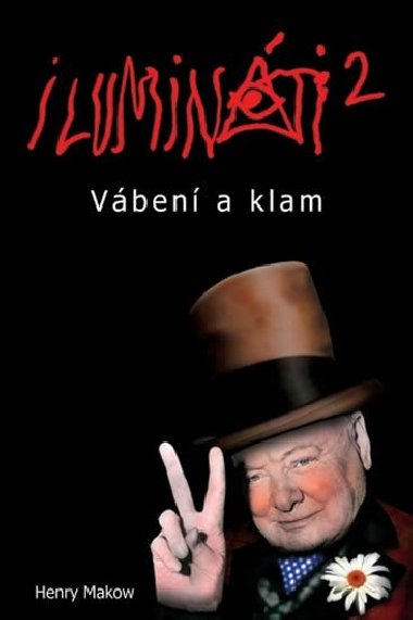 Iluminti 2 - vben a klam - Henry Makow