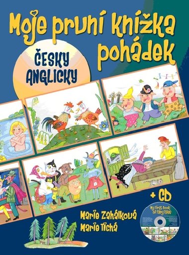 Moje prvn knka pohdek esky, anglicky + CD - Marie Zahlkov; Marie Tich