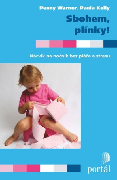 Sbohem, plnky! - Penny Warner; Paula Kelly
