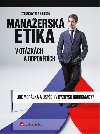 Manaersk etika v otzkch a odpovdch - Zdenek Dytrt