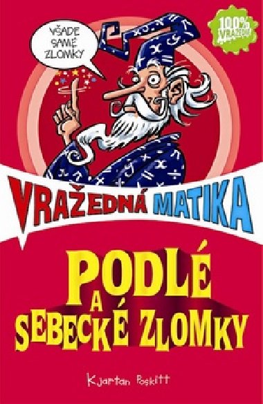 Podl a sebeck zlomky - Kjartan Poskitt