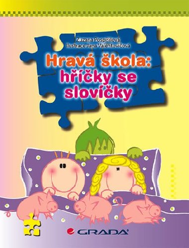 Hrav kola hky se slovky - Zuzana Pospilov; Jana Valentoviov