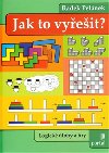 Jak to vyeit? - Radek Pelnek