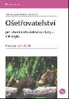 Oetovatelstv pro stedn zdravotnick koly chirurgie - Tana Filipov; Martina Smetanov