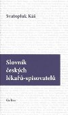 Slovnk eskch lka-spisovatel - Svatopluk K