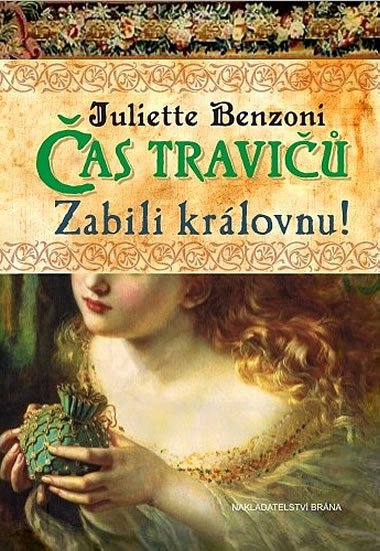 as travi - Zabili krlovnu! - Juliette Benzoni