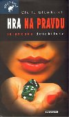 Hra na pravdu - Stella Blmkvist