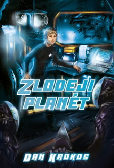 Zlodeji plant - Dan Krokos