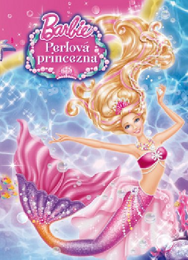 Barbie - Perlov princezna - Mattel
