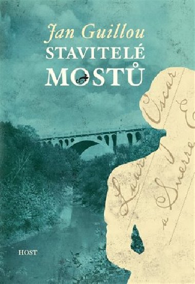Stavitel most - Jan Guillou