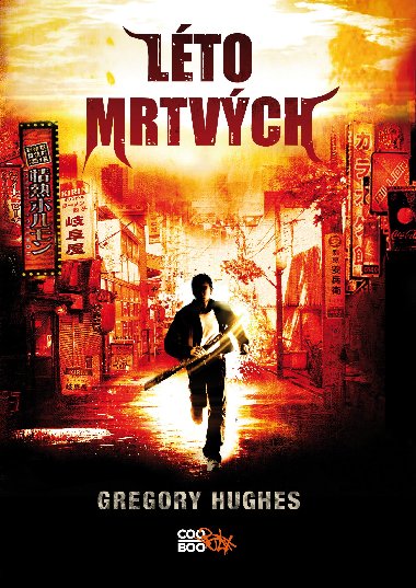 Léto mrtvých - Hughes Gregory