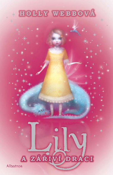 Lily a ziv draci - Webbov Holly