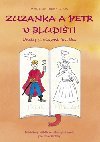 Zuzanka a petr v bluditi - Martina Drijverov