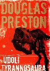 dol tyrannosaura - Douglas Preston