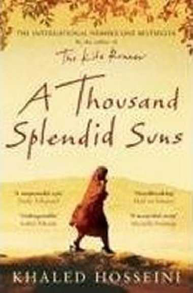 A thousand splendid suns - Khaled Hosseini