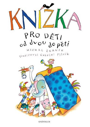 Knka pro dti od dvou do pti - Michal ernk