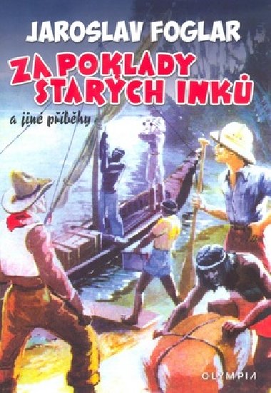 Za poklady starch ink - Jaroslav Foglar