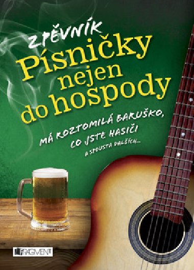 Zpvnk Psniky nejen do hospody - Fragment