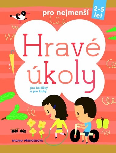 Hrav koly pro nejmen 2-5 let (oranov) - Radana Penosilov