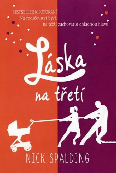 Lska na tet - Spalding Nick