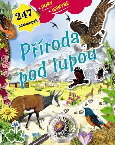 Proda pod lupou hory, jeskyn - 