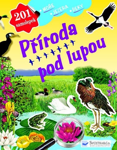 Proda pod lupou Moe, jezero, eka - 201 samolepek - Svojtka