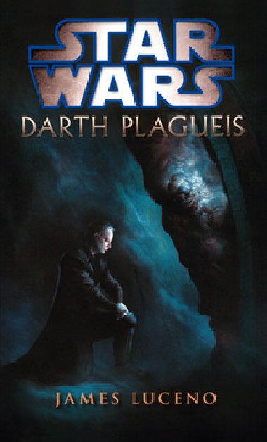 STAR WARS Darth Plagueis - James Luceno
