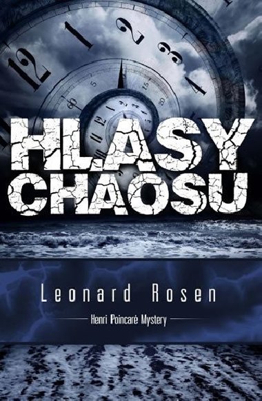 Hlasy chaosu - Rosen Leonard