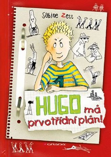 Hugo m prvotdn pln! - Sabine Zett; Ute Krauseov