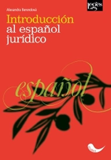 Introduccin al espaol jurdico - Alexandra Berendov