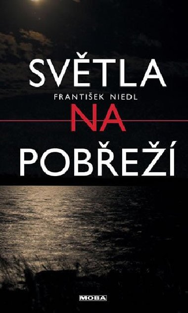 Svtla na pobe - Frantiek Niedl