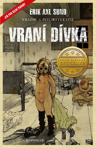 Vran dvka - Erik Axl Sund