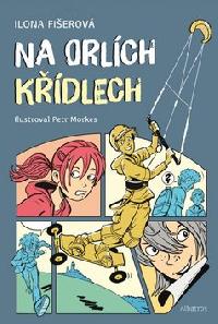 Na orlch kdlech - Fierov Ilona